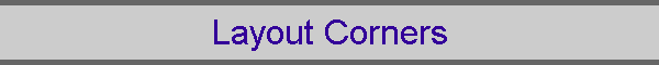 Layout Corners