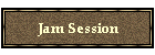 Jam Session