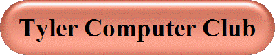 Tyler Computer Club